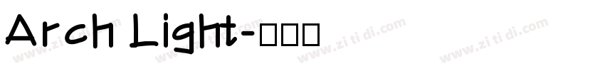 Arch Light字体转换